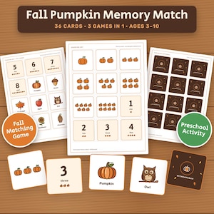 Op de afbeelding: Een Fall Pumpkin Memory Match spelset met 36 kaarten op drie vellen. De kaarten tonen cijfers, pompoenen, uilen, appels en bladeren. De tekst luidt Fall Pumpkin Memory Match, 36 Cards, 3 Games in 1, Ages 3-10.
