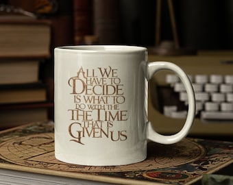 Tolkien Quote Mug