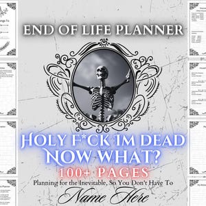 F*ck! I'm Dead Now What, Funny End Of Life Planner Printable, When I Die Printable Planner, Emergency Binder, Important Document Organizer