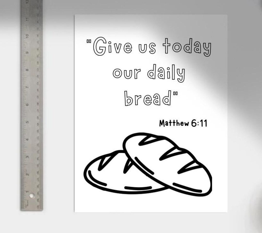 Matthew 6:11 the Lords Prayer Our Daily Bread Coloring Page - Etsy