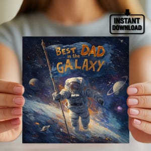 Best Dad in the Galaxy Karte - Lustige Weltraum Vatertagskarte für Papa, Stiefvater oder Ehemann, Coole Astronaut Grußkarte für Sci-Fi Väter