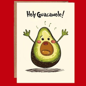 Funny Avocado Card, Holy Guacamole Greeting Card, Cute Food Pun Card, Birthday Card, Gift For Foodie, Kawaii Avocado Stationery