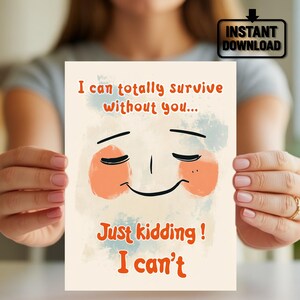 Funny Love Card - schattig cartoongezicht met speels 'I Can't Live Without You'-citaat, perfect voor jubilea, vrienden en romantische cadeaus
