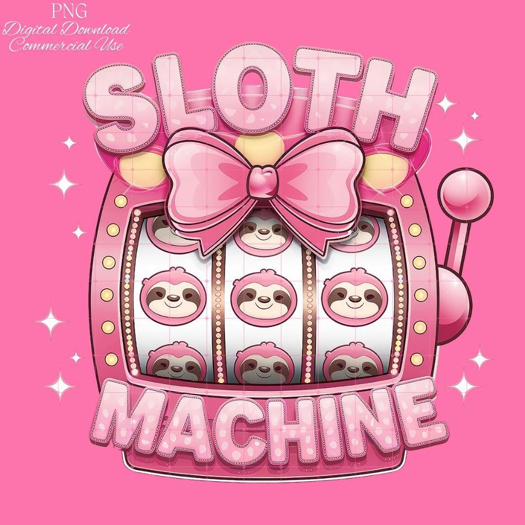 Pink Sloth Machine PNG, Funny Slot Lover Clipart Humorous Meme Digital ...