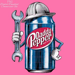 Father's Day Daddy Pepper PNG Blue Collar Dad Clipart Trendy Dad Love ...