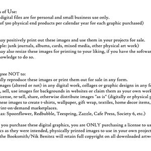 May include: Terms of Use for digital graphics. You may print these images for personal use or small business use, but you may not reproduce or sell them.  The text states that you are only purchasing a license to use the graphics as intended.  Nik the Booksmith/Nik Benitez will retain full copyright on all downloaded artwork.