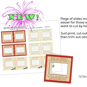 May include: A sheet of retro photo slides with a red and beige border, labeled "KODIACHROME TRANSPARENCY" and "EKTACHROME." The text "NEW!" is above the slides. Instructions are included: "Just print, cut out, fold, then trim out center."