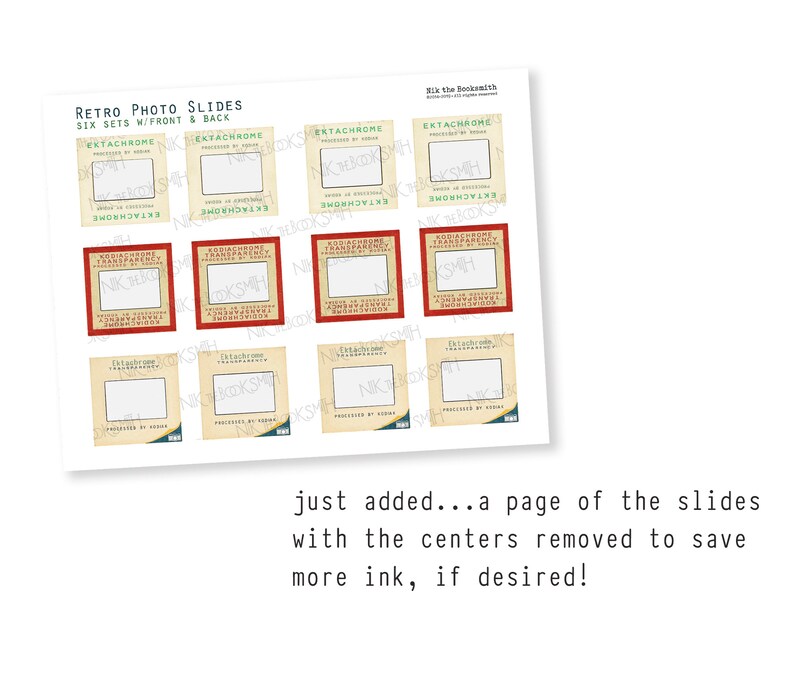 May include: A sheet of paper with printed retro photo slides. The text on the slides reads "Ektachrome" and "Kodachrome Transparency". The text "Retro Photo Slides" is at the top. The bottom text says "just added...a page of the slides with the centers removed to save more ink, if desired!"