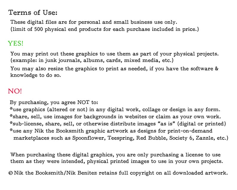 May include: Terms of Use document with black text on a cream background. The text outlines permitted and prohibited uses of digital files, including personal and small business use, with a limit of 500 physical end products. The document includes the text "YES!" and "NO!"