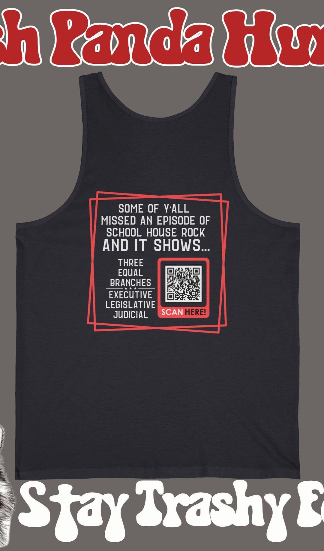 Schoolhouse Rock Tank Top: Funny Civics QR Code, 3 Branches of ...