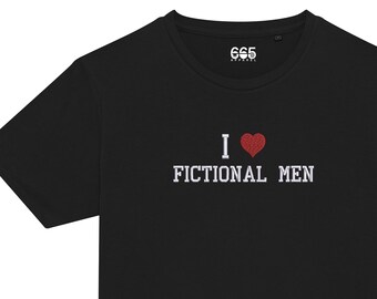 I Love Fictional Men Embroidered T-Shirt