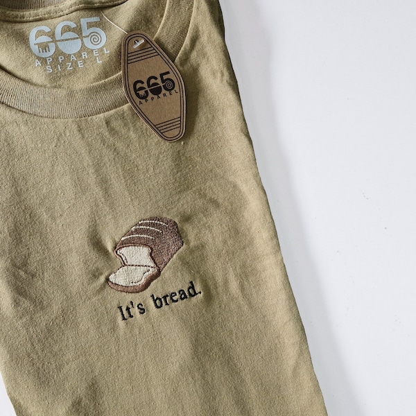 Geborduurd It's Bread-T-shirt