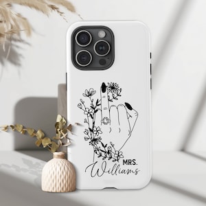 Custom Mrs Phone Case, Bride To Be iPhone Case, Funny Bridal Shower Phone Cover, Wedding Day Gifts For Her, Personalised Engagement Present