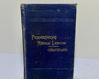Pronunciación del léxico médico - Cleveland 1888