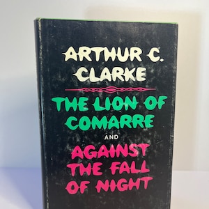 El león de Comarre y contra la caída de la noche - Arthur C. Clarke (BCE) cosecha de 1968