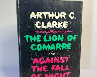 El león de Comarre y contra la caída de la noche - Arthur C. Clarke (BCE) cosecha de 1968