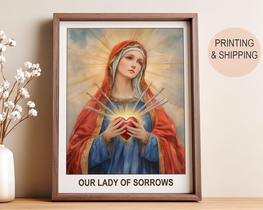 Our Lady of Sorrows Print | Catholic Devotional Wall Art | Family Gift ...