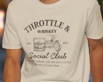 Motorcycle Throttle & Whiskey Social Club T-Shirt Funny Biker Humor Gift For Him Motorcycle Lover Gift Vintage Cruiser Bike Tee