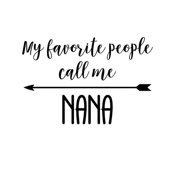 Back to List of My Favorite Princess Calls Me Nana Free Svg - 227+ Popular....