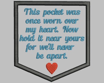 This Pocket Worn Over My Heart-Large-Pocket Memory Patch Applique-PES JEF XXX Sew Hus Vip Vp3 Exp  Dst-Instant Download with Instructions