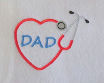 DAD Heart Stethoscope  Embroidery  Design - 2 sizes