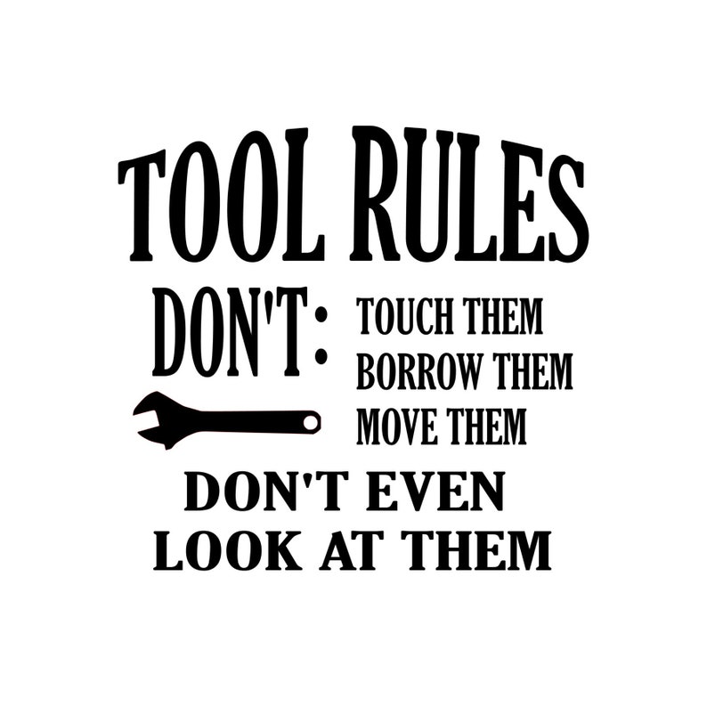 Tool Rules for Wrench SVG PDF PNG Eps Dxf File Etsy