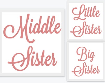 Big Sister Middle Sister Little Sister  SVG  PDF PNG, Jpg Eps, Dxf File -  Welcome