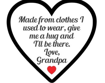 Made From Clothes Give Me Hug - Grandpa - SVG PDF PNG Jpg Dxf Eps - Silhouette- Cricut Compatible - Custom Wording Welcome