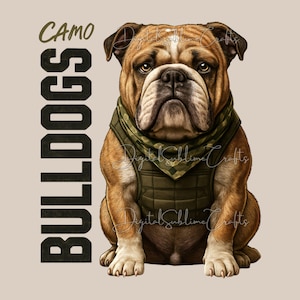 Camo Bulldog Sublimation PNG, Camo bulldog png, Tactical Dog T-Shirt Design, Military Style Bulldog Clipart, Camouflage Pet Sublimation PNG