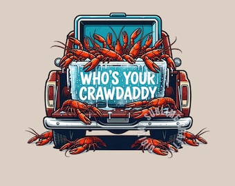 May include: A red pickup truck bed filled with bright red crawfish. The truck bed has a blue ice chest with the text "WHO'S YOUR CRAWDADDY" on it. Crawfish are also scattered around the truck.