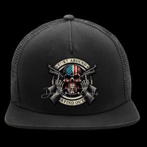 May include: Black trucker hat with a skull design and the text "F!K? AROUND & FIND OUT". The skull is wearing an American flag bandana.