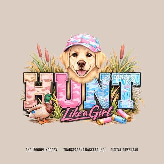Southern girl png: Hunting girl sublimation design (Digital Download)
