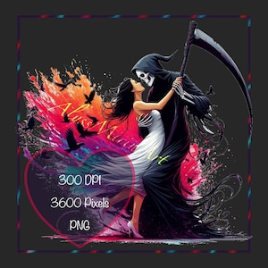 May include: Digital art print featuring a romantic scene with the Grim Reaper in a black cloak and a woman in a white dress. The background has vibrant splashes of pink, orange, and purple with black birds. Text includes "300 DPI", "3600 Pixels", and "PNG".