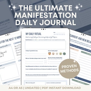 May include: A printable digital download of a daily journal for manifestation. The journal includes sections for setting goals, daily rituals, and tracking current and new beliefs. The journal is titled "The Ultimate Manifestation Daily Journal".