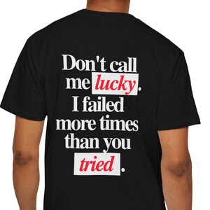 Motivational T-Shirt, Gift for Achievers, Self-Improvement, Motivational Quote, Inspirational Saying Tee, Positive Vibes Shirt, Slogan Tee