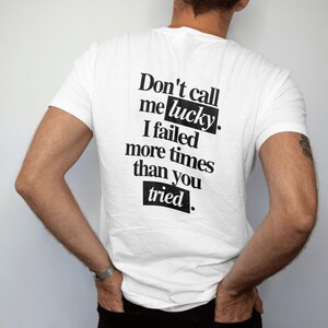 Motivational T-Shirt, Gift for Achievers, Self-Improvement, Motivational Quote, Inspirational Saying Tee, Positive Vibes Shirt, Slogan Tee