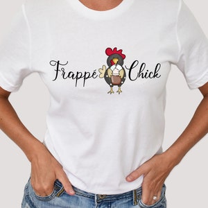 Frappe Chick T-shirt, Chicken T-shirt, Coffee T-shirt, Coffee Lover, Chicken Lover, Gift for Her, Bella Canvas 3001 Unisex Short Sleeve Tee