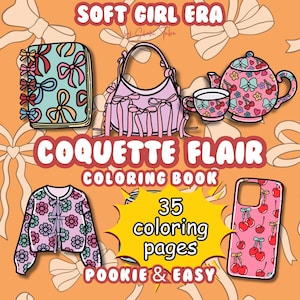 Coquette Coloring Book, Soft Girl Era Coloring Sheets, Bold And Easy Coloring Pages, Instant Digital Download, Printable