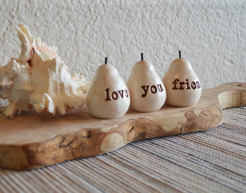 Gifts for friends / white love you friend pears / Three handcrafted embossed text decorative clay pears ... fun way to say I love you image 4