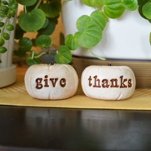 Thanksgiving give thanks pumpkins farmhouse rustic barn decor gift / vintage give thanks present / Hostess gifts / Fall Autumn decorations image 5