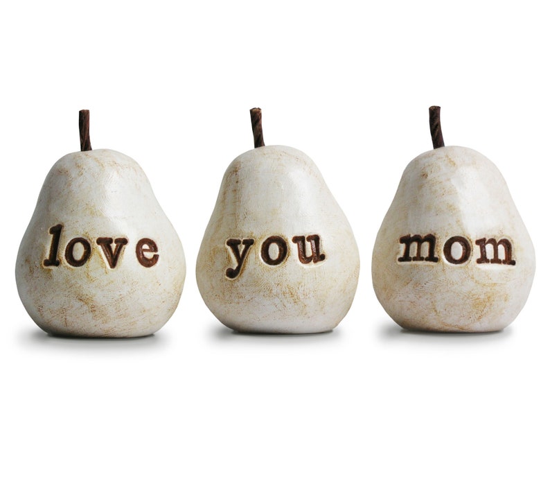 Gift for mom / Mother's Day gift for mothers / Gift from daughter, son, child, children / 3 white love you mom clay pears / Ready to ship 