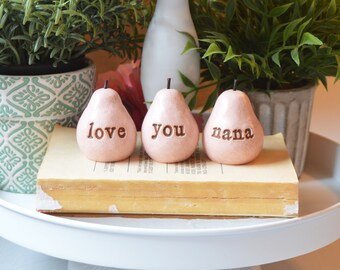 Gift for grandma, pink love you nana pears ...Three handmade decorative clay pears...3 Word Pears, vintage white, grandmother birthday gift