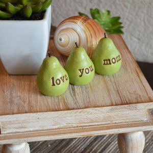 Gift for mom / Mother's day gift for mothers / Gift from daughter, son, child, children / 3 green love you mom pears / farmhouse table decor image 4