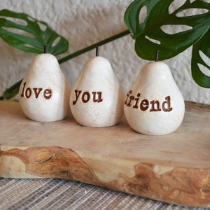 Gifts for friends / white love you friend pears / Three handcrafted embossed text decorative clay pears ... fun way to say I love you image 3