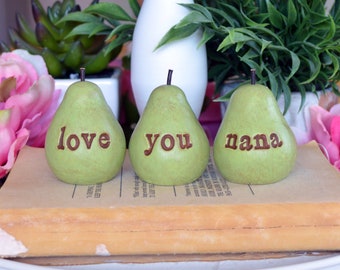 Gift for grandma, green love you nana pears / Three handmade decorative clay pears...3 Word Pears, grandmother birthday gift