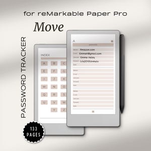 May include: A digital password tracker for reMarkable Paper Pro. The image shows two tablets, one displaying an index and the other a password list. The text on the image includes "PASSWORD TRACKER", "133 PAGES", and "Move". A stylus is also visible.