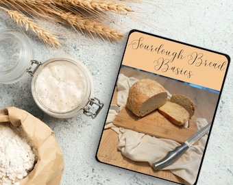 Beginner Sourdough Guide | Step-By-Step Sourdough Basics PDF Download