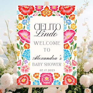 Floral Cielito Lindo Baby Shower Welcome, Mexican Flowers Baby Shower Welcome sign, Talavera Theme Baby Shower Sign