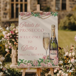 Petals and Prosecco Bridal Shower Welcome Sign, Pink Champagne Bridal Shower Sign, Blush Floral Wedding Shower Greeting Sign