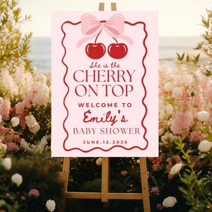 She&#39;s the Cherry on Top Baby Shower Welcome Sign, Coquette Cherry Welcome Sign, Red and Pink Cherry Theme Girl Baby Shower Welcome Sign